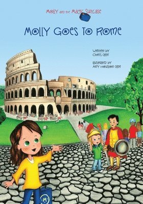 Chris Oler - Molly and the Magic Suitcase: Molly Goes to Rome, Häftad