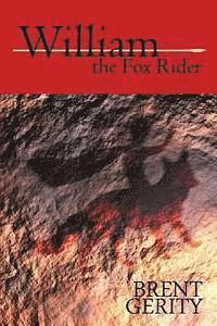 bokomslag William the Fox Rider