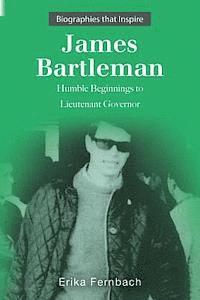 bokomslag James Bartleman Humble Beginnings to Lieutenant Governor