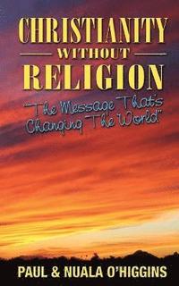 bokomslag Christianity Without Religion