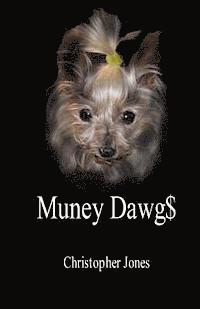 bokomslag Muney Dawg$