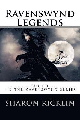 Ravenswynd: Legends 1