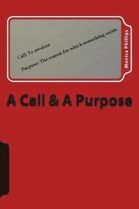 bokomslag A Call & A Purpose