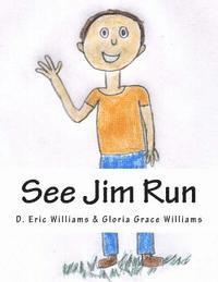 bokomslag See Jim Run: An Encounter With Socialized Medicine