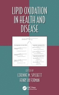 bokomslag Lipid Oxidation in Health and Disease