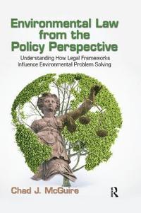 bokomslag Environmental Law from the Policy Perspective