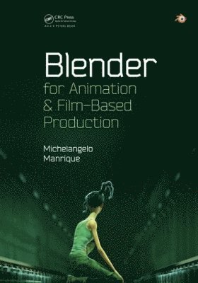 bokomslag Blender for Animation and Film-Based Production