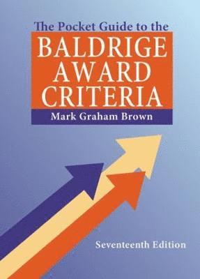 Mark Graham Brown, USA) Brown, Mark Graham (Manhattan Beach, California - Pocket Guide to the Baldrige Award Criteria (5-Pack), Häftad