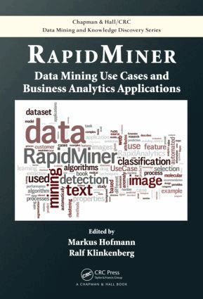 Markus Hofmann, Ralf Klinkenberg - RapidMiner, Inbunden