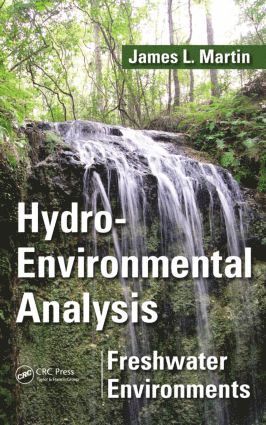 James L. Martin - Hydro-Environmental Analysis, Inbunden