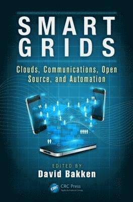 David Bakken - Smart Grids, Inbunden