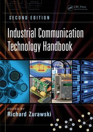 Richard Zurawski - Industrial Communication Technology Handbook, Inbunden