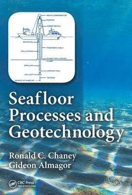 Seafloor Processes and Geotechnology 1