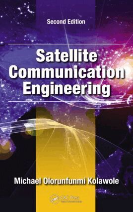 Michael Olorunfunmi Kolawole - Satellite Communication Engineering, Inbunden