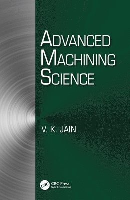 Advanced Machining Science 1