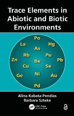 Trace Elements in Abiotic and Biotic Environments 1