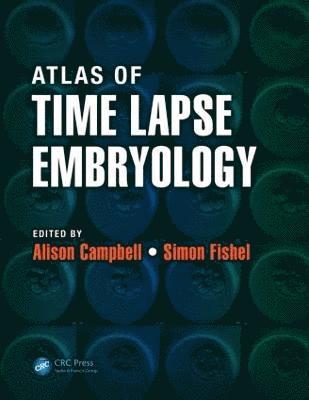bokomslag Atlas of Time Lapse Embryology