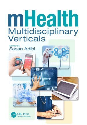 Sasan Adibi - mHealth Multidisciplinary Verticals, Inbunden
