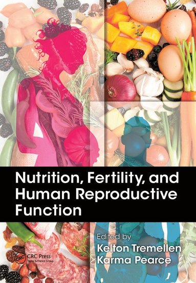 bokomslag Nutrition, Fertility, and Human Reproductive Function