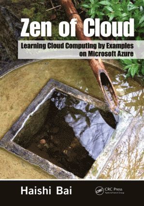 Haishi Bai, USA) Bai, Haishi (Microsoft, Redmond, Washington - Zen of Cloud, Häftad