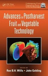 bokomslag Advances in Postharvest Fruit and Vegetable Technology