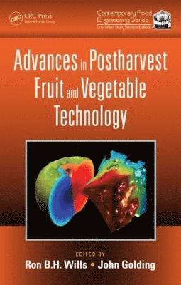 Advances in Postharvest Fruit and Vegetable Technology 1
