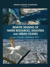 bokomslag Remote Sensing of Water Resources, Disasters, and Urban Studies