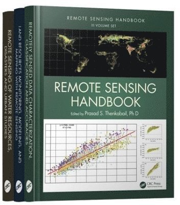 Prasad Thenkabail - Remote Sensing Handbook - Three Volume Set, Häftad