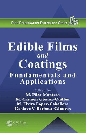 Maria Pilar Montero Garcia, M. Carmen Gómez-Guillén, M. Elvira López-Caballero, Gustavo V. Barbosa-Cánovas - Edible Films and Coatings, Inbunden