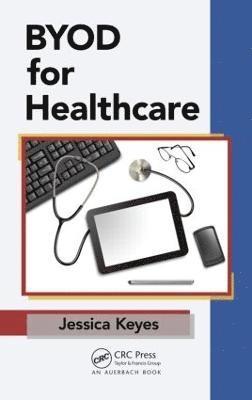 BYOD for Healthcare 1