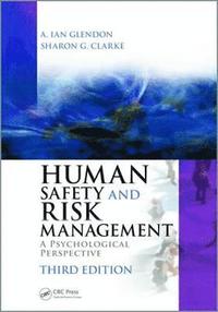 bokomslag Human Safety and Risk Management: A Psychological Perspective
