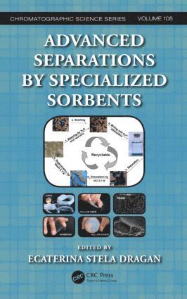 bokomslag Advanced Separations by Specialized Sorbents