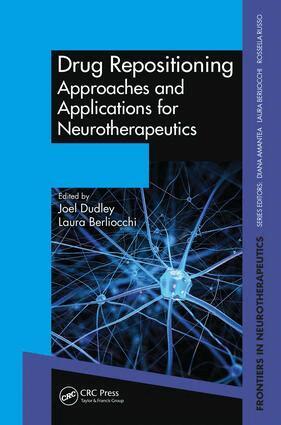 Joel Dudley, Laura Berliocchi - Drug Repositioning, Inbunden