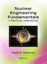 bokomslag Nuclear Engineering Fundamentals