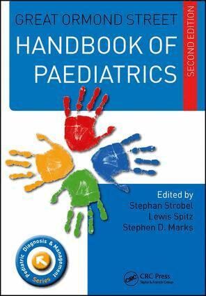 Stephan Strobel, Lewis Spitz, Stephen D. Marks - Great Ormond Street Handbook of Paediatrics, Häftad