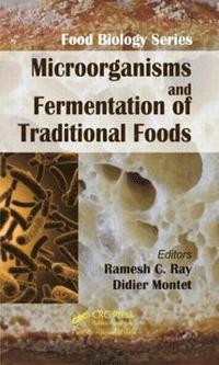 bokomslag Microorganisms and Fermentation of Traditional Foods