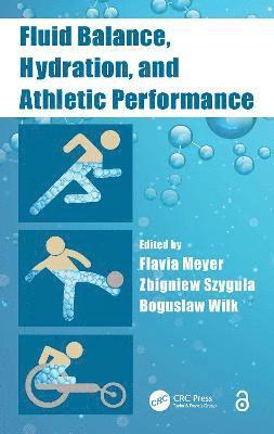Fluid Balance, Hydration, and Athletic Performance 1