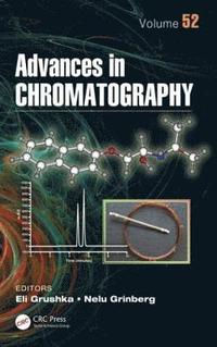 bokomslag Advances in Chromatography, Volume 52
