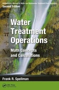 bokomslag Mathematics Manual for Water and Wastewater Treatment Plant Operators: Water Treatment Operations