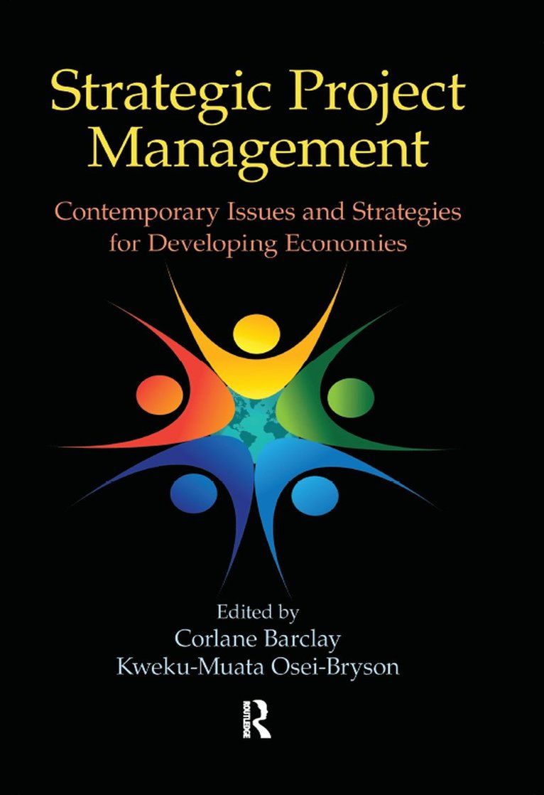 Corlane Barclay, Kweku-Muata Osei-Bryson - Strategic Project Management, Inbunden