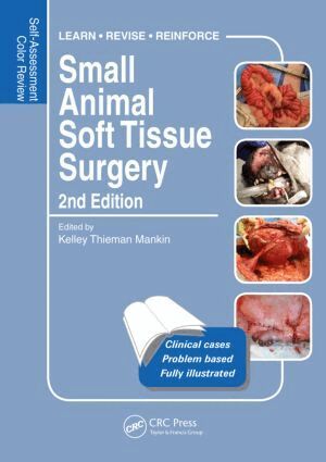 Kelley Thieman Mankin - Small Animal Soft Tissue Surgery, Häftad
