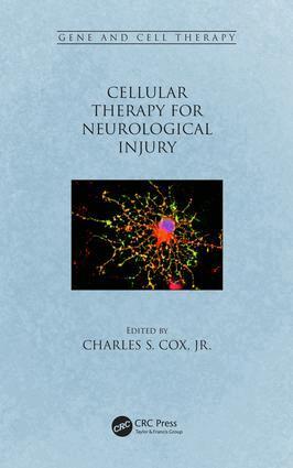 Jr. Cox - Cellular Therapy for Neurological Injury, Inbunden
