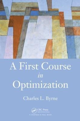 A First Course in Optimization 1