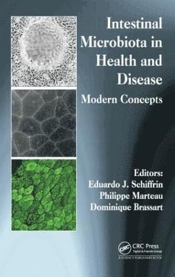 Intestinal Microbiota in Health and Disease 1