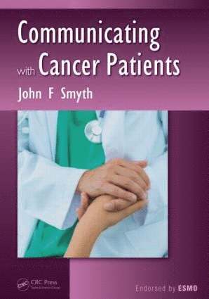 John F. Smyth - Communicating with Cancer Patients, Häftad
