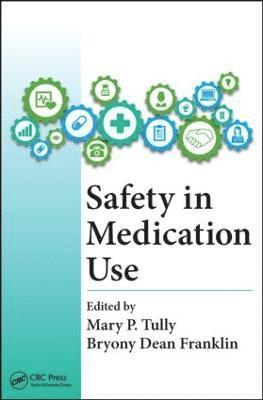 bokomslag Safety in Medication Use