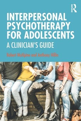 bokomslag Interpersonal Psychotherapy for Adolescents