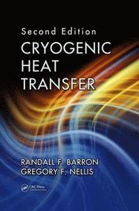 bokomslag Cryogenic Heat Transfer