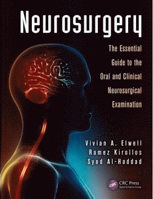 Vivian A. Elwell, Ramez Kirollos, Syed Abdullah Al-Haddad - Neurosurgery, Häftad