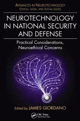 Neurotechnology in National Security and Defense 1